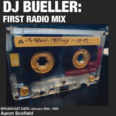 DJ Bueller First Radio Mix 1989