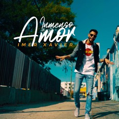 Imer Xavier - Inmenso Amor (Audio Oficial)