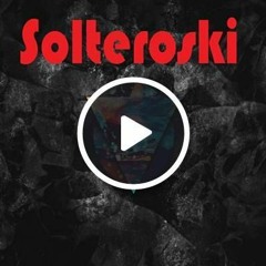 Solteroski MIX x AXEL DJ