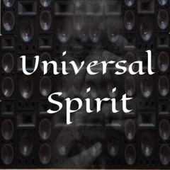 Universal Spirit By Dj Cent - Detroit