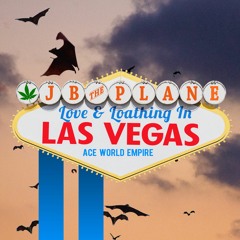Love & Loathing In Las Vegas