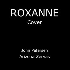 ROXANNE - Arizona Zervas Cover (Ize)