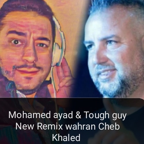 WAHRAN - CHEB KHALID REMIX DJ MOHAMED AYAD & IDEA DJ TOUGH GUY  2020 1.mp3