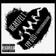 Heartfelt (ft. Hunnidbandbabyyy) Prod. 3AM