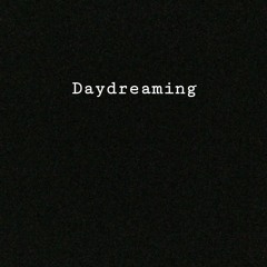 Daydreaming W/ Jerr. & Malakai Maiden (Prod. ablv)