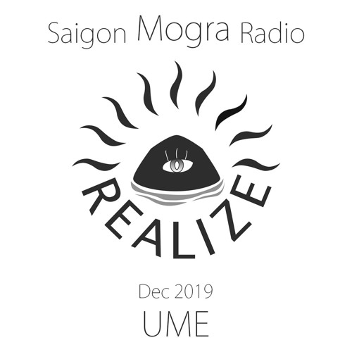 Saigon Mogra Radio Dec 2019 - Ume