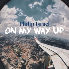 On My Way Up [Prod. By Brad Kins]