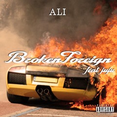 Broken Foreign (Feat. Juju)