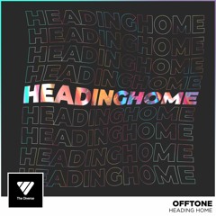 OFFTONE - Heading Home
