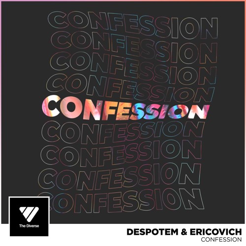 Despotem & Ericovich - Confession