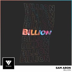 Sam Aron - Billion