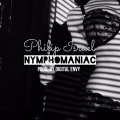 Nymphomaniac [Prod. By Digital Evny]