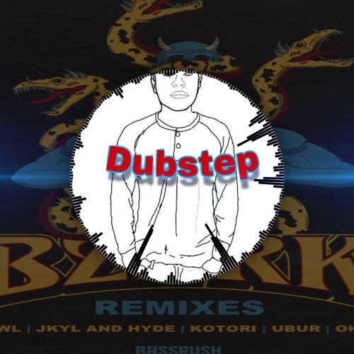 BZZRK (CATALYST VIP) X BROADCAST (JKYL & HYDE)