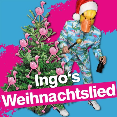 Ingo Ohne Flamingo - Ingo's Weihnachtslied (Cloud Seven & DJ Restlezz Remix)