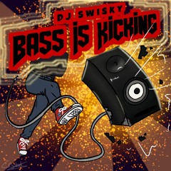 Swisky - Bass Is Kicking