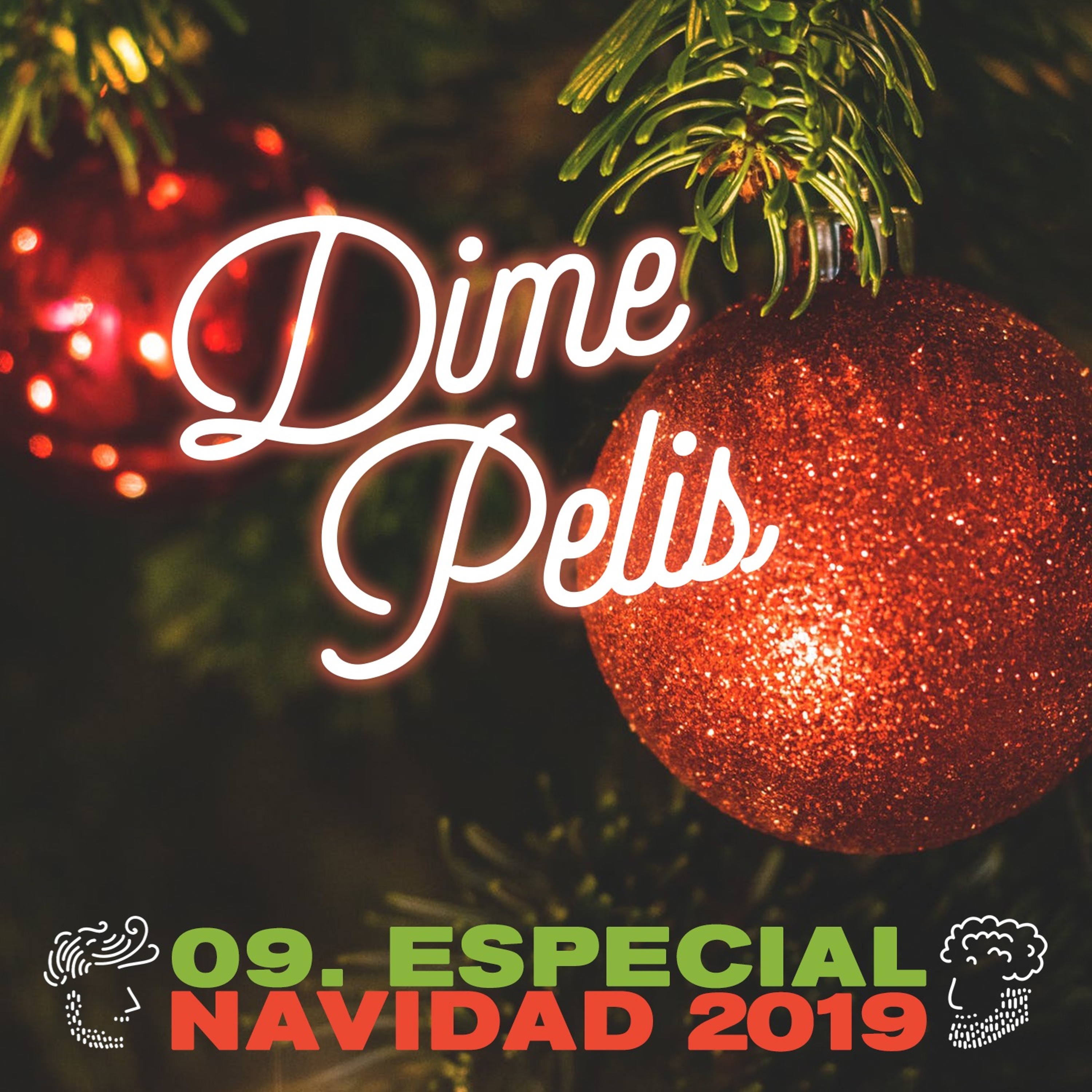 Episodio 09. ESPECIAL NAVIDAD 2019