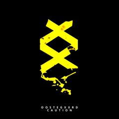 Oostegxxrd - Caution