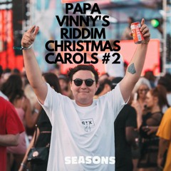 PAPA VINNY'S RIDDIM CHRISTMAS CAROLS #2