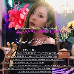 A Way of Life (End of Year Mix: 2019)