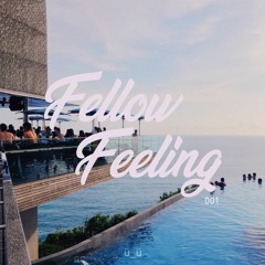 Fellow Feeling Mix 001
