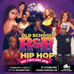 Cash Money Sound Old Skool Mix Cd Dec 2018