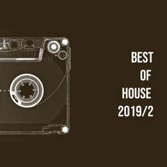 Best of House 2019 part 2