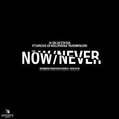 NOW OR NEVER PROD. DISTANT.LO