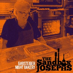 Gabsteiger Night Bakery - THE SANDBOX JOSEPHS