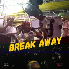 Break Away (Soca 2020)