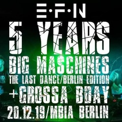 TonZerflükka 5Y Big Machines EFN 20.12.2019@Mbia Club Berlin