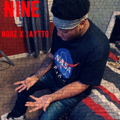 Nine Noiiz x TTGJay