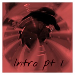 Intro pt 1