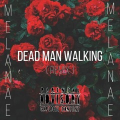 Melanae - Stop Callin ( Quality Control "Dead Man Walking" Remix)