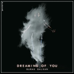 Dreaming Of You (Official Audio)