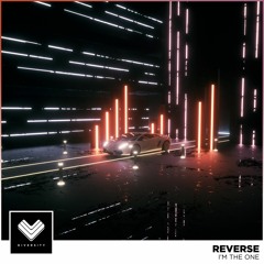 REVERSE - I'm The One