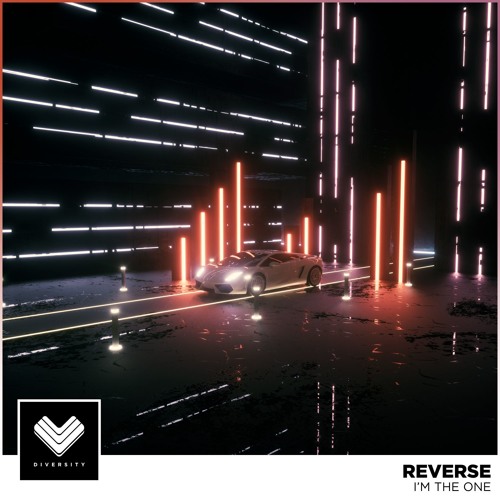 REVERSE - I'm The One