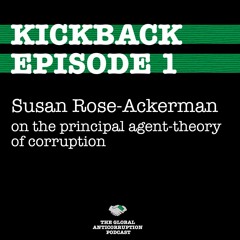 1. Susan Rose-Ackerman on the principal-agent theory of corruption