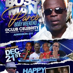 BOSSMAN PARCO BDAY WEEKEND @ CLUB CELEBRITY EXUMA 12.21.19 @PRUNKZ @PUSHAJR