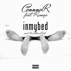 ConnnoR - Inmybed Feat. Remojo