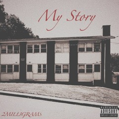 My Story