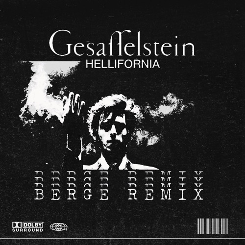Gesaffelstein - Hellifornia [BERGE Remix]