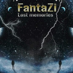 FantaZi -⁦ Lost Memories⁦⁦⁦
