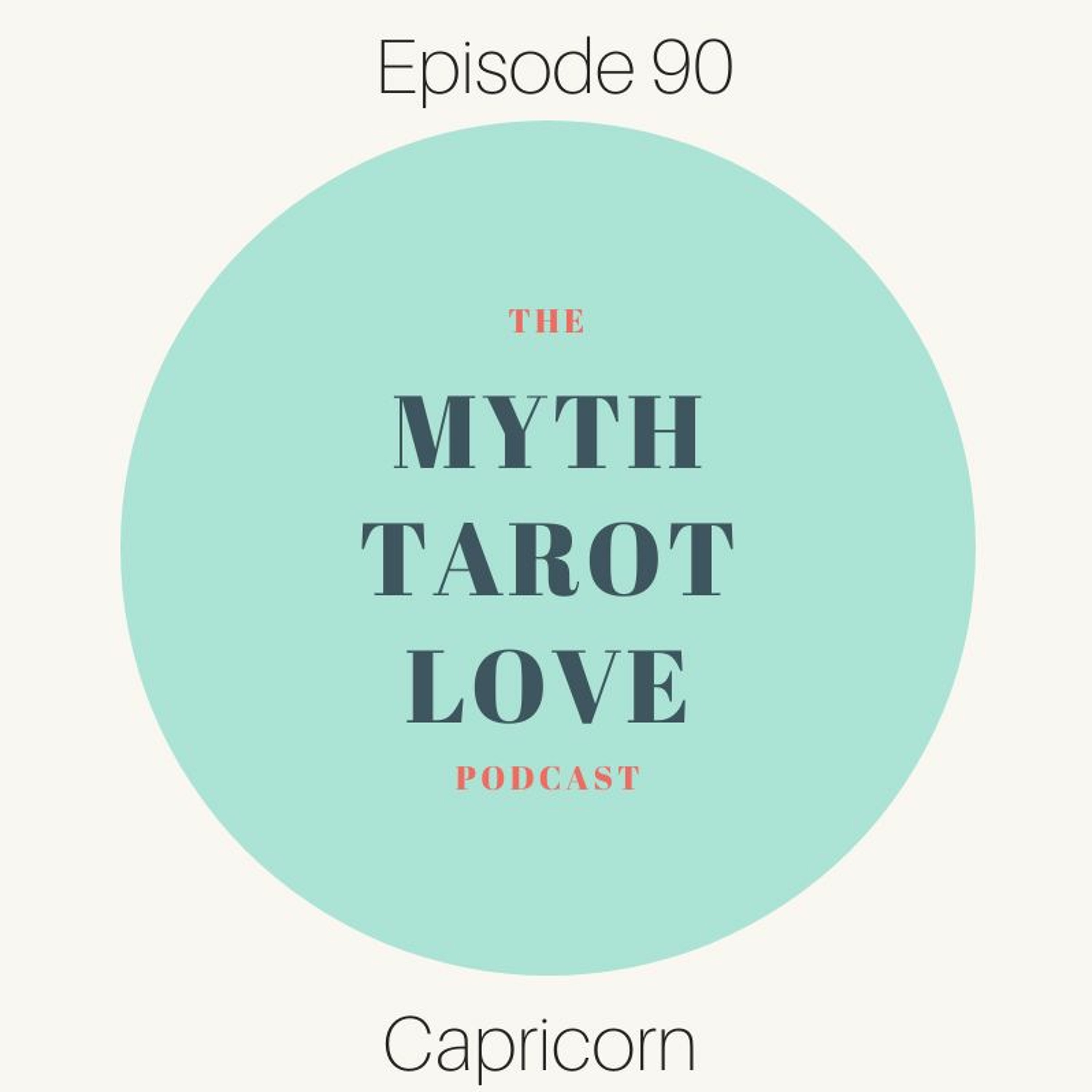 Episode 90: Capricorn