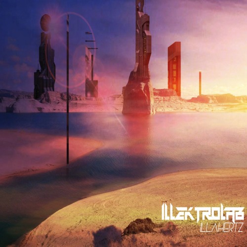 "Illahertz EP" Sampler. Vinyl Sold Out/Digital Only