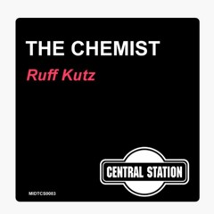 The Chemist - Ruff Kutz (Club Mix)