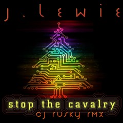 Jona Lewie - Stop The Cavalry (cj Rusky RMX)
