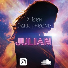 Dark Pheonix - Julian
