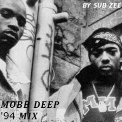 Mobb Deep '94 Mix