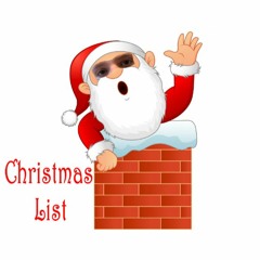 Christmas List (Prod. Anger Beatz)