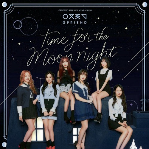 Stream GFRIEND (여자친구)-Time For The Moon Night(FULL ALBUM